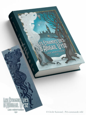 Pré-commande « Les héritages – Les étranges vies »
