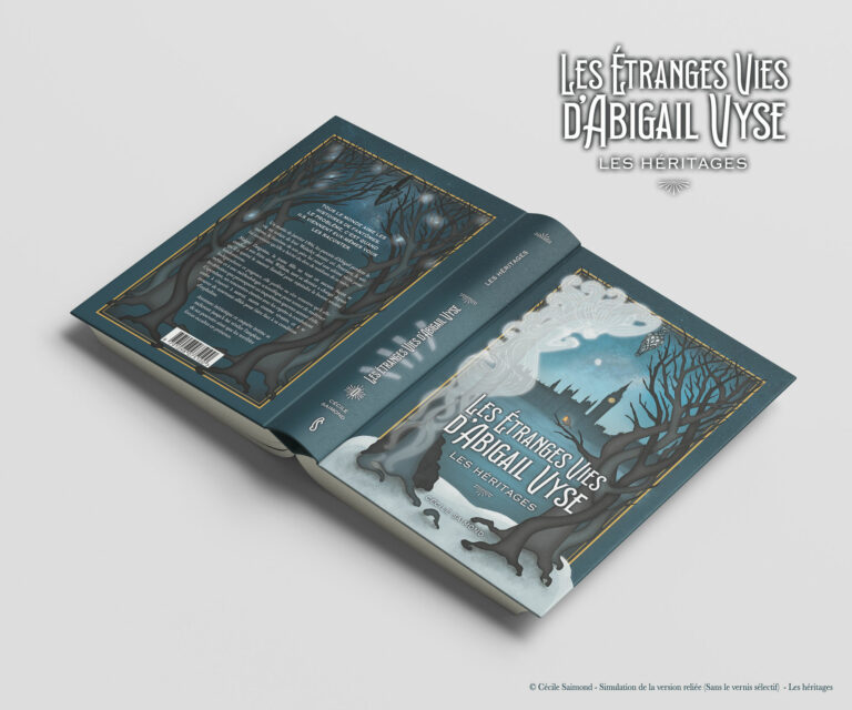 Les étranges vies d'Abigail Vyse - Saga gothique et historique - Livre 1 Les héritages de Cécile Saimond, Autrice française de l'imaginaire - relié