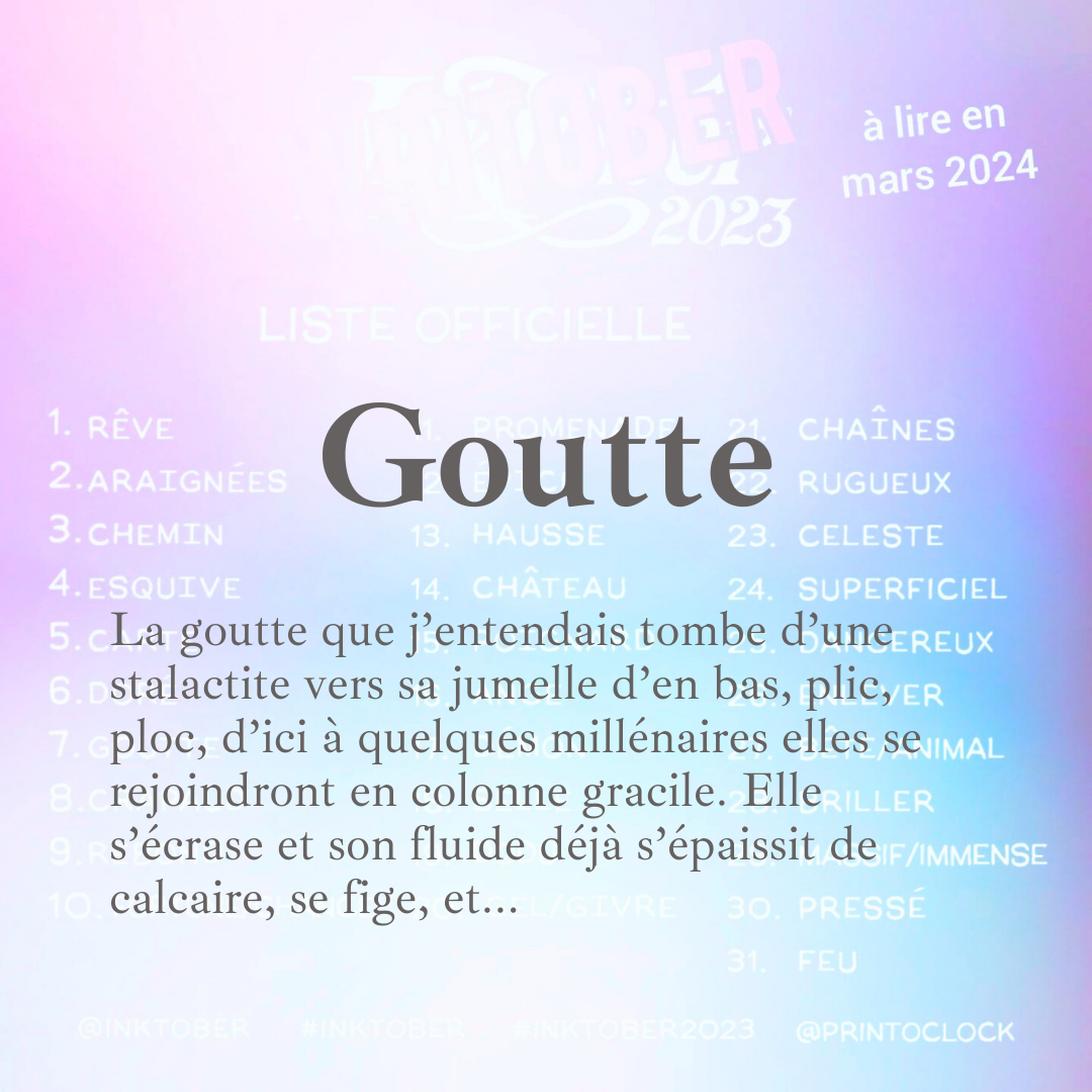 Goutte #7 Writober 2023