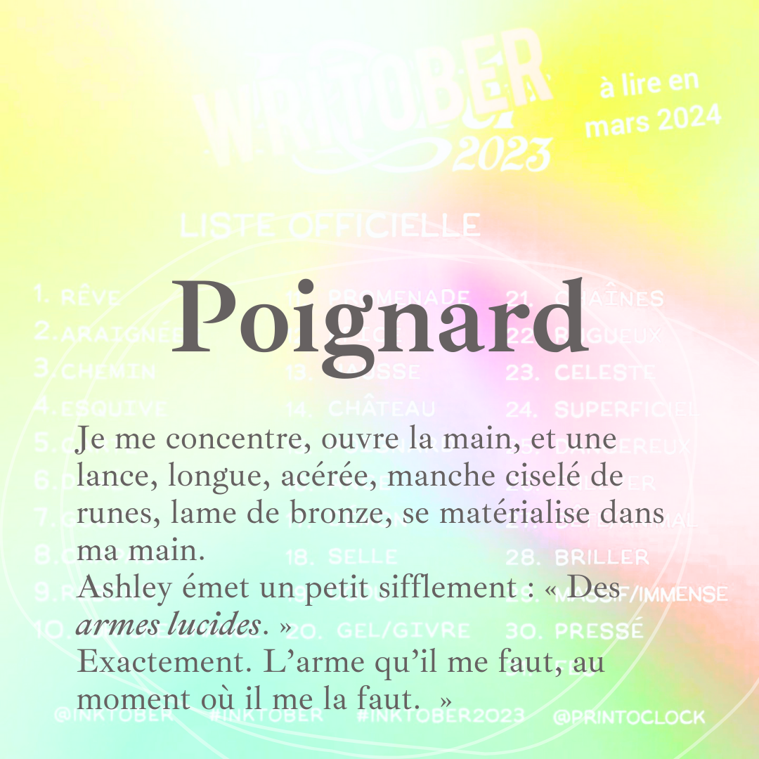 Poignard #15 – Writober 2023