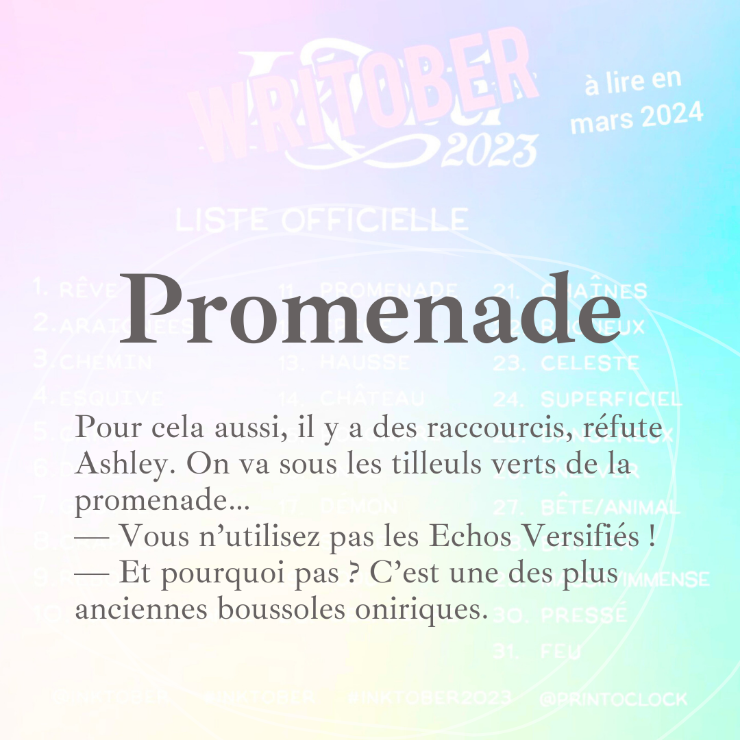 Promenade #11 – Writober 2023