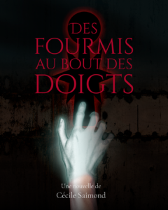 Nouvelle des fourmis au bout des doigts